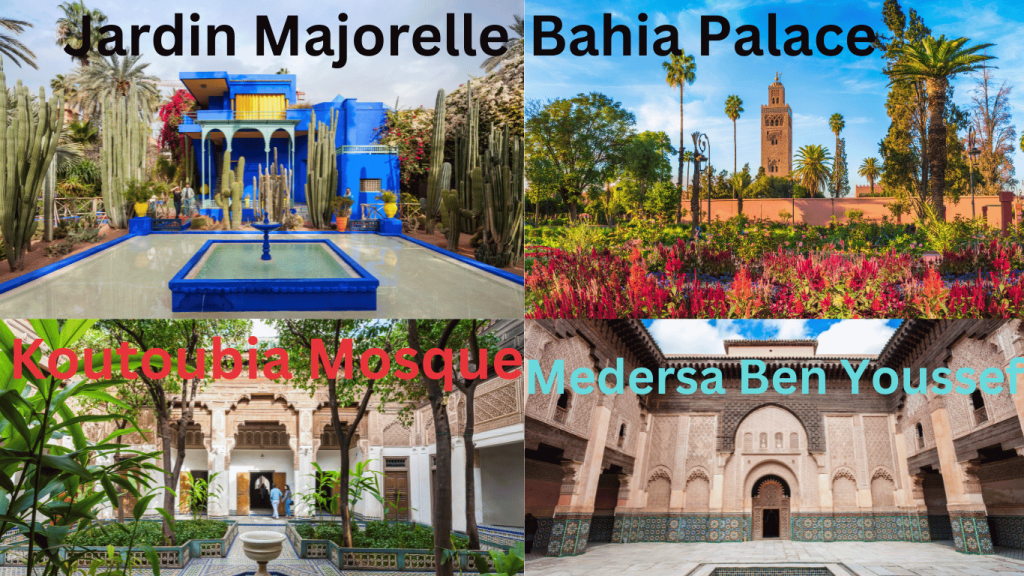 Jardin Majorelle, Bahia Palace, Koutoubia Mosque and Medersa Ben Youssef